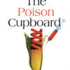 NEW! The Poison Cupboard poison-cupboard-1